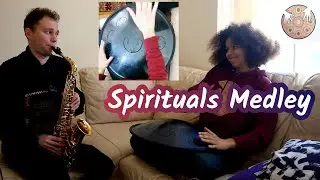Spirituals Medley - Rav Drum and Saxophone  (Boubakiki)