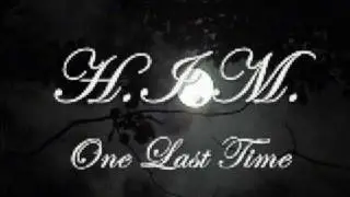 HIM - One Last Time (lyrics v2)