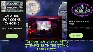 randon clips of THE GOTHSICLES on the 2022 GOTHIC CRUISE 💜🦇💜