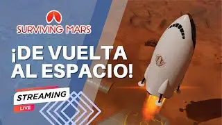🪐&iexcl;Construyendo una colonia espacial en Marte! #6 | Surviving Mars | Gameplay en directo