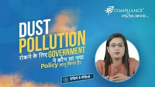Government Policy For Dust Pollution 2025 | JR Compliance
