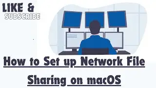 How to Set up Network File Sharing on macOS