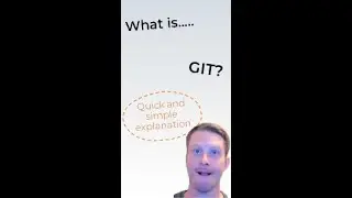 What is GIT? Simply Explained