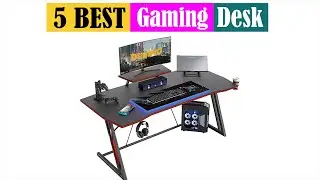 Best Gaming Desk of 2025 [Updated]