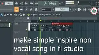 Make simple inspire non vocal music in FL studio 2022