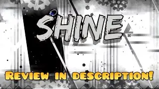 [Showcase + Review] SHINE by asmallsock & eternal22 (Extreme Demon)