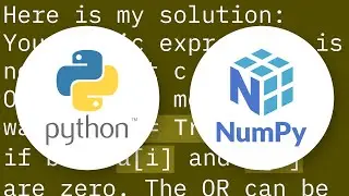 How to get a new numpy array based on conditions of two other numpy arrays using only numpy operatio