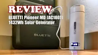 Review - BLUETTI AC180T Pioneer MD Solar Generator