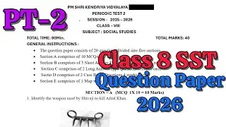 Class 8 Social Science PT2 Question Paper 2026 | Class 8 SST Periodic Test 2 Sample Paper 2026| cbse