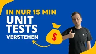 Unlock Unit Testing in nur 15 Minutes