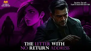 The Letter with No Return Address | Drake Vane Detective Mystery Audiobook | Audible Archives