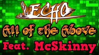 All of the Above #6 - McSkinny, Co-Author of Echo
