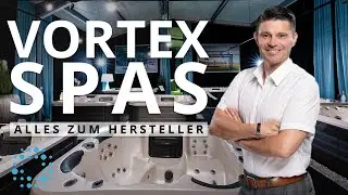Vortex Spas - Alle Informationen zum Whirlpool-Hersteller | SPA Deluxe GmbH