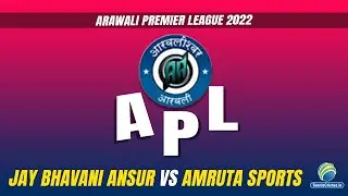 Jay Bhavani Ansur Vs Amruta Sports || Arawali Premier League 2022