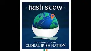 S1E6: Ciar&aacute;n Cannon - Former Irish Minister for the Diaspora