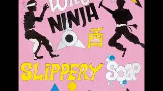 Daddy Woody, Lords Pitty & Mad Cobra - Slippery Soap Mix - LP Wild Ninja 1990 - YUSH 90'S DANCEHALL