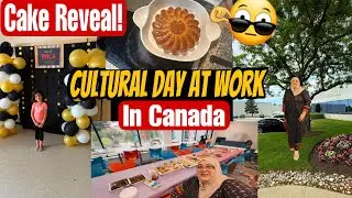 Cultural Day Celebration at Work | Cake Final Look Revealed | Pakistani Single Mom Canada Daily Vlog