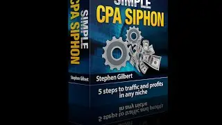 Simple CPA Siphon Review - Demo 100% Free bonus