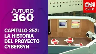 Cybersyn: El proyecto cibern&eacute;tico creado en la Unidad Popular | Futuro 360 | Cap&iacute;tulo 252