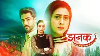 Jhanak BGM || #jhanak @RKBGMS1735