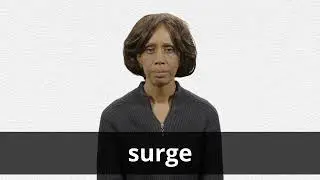 How to pronounce SURGE in American English