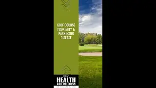 Proximity to Golf Courses and Risk of Parkinson Disease