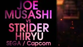 Death Battle Fan Made Trailer: Joe Musashi VS Strider Hiryu (SEGA&rsquo;s Shinobi VS Capcom&rsquo;s Strider)