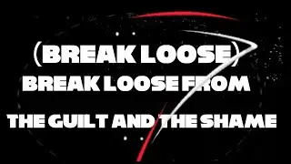 Break Loose (Lyric Video)