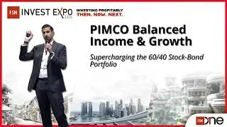 PIMCO Balanced Income & Growth: Supercharging the 60/40 Stock-Bond Portfolio | FSM Invest Expo 2026