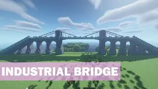 Industrial Bridge Minecraft 1.20 Build Tutorial