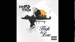 Hard Trix   Roll wid us