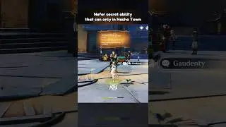 NEFER SECRET ABILITY THAT CAN ONLY IN NASHA TOWN #genshinimpact #nefer