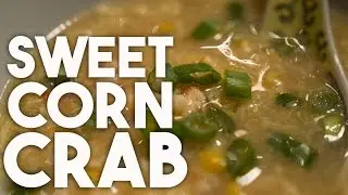 Sweet Corn Crab Soup