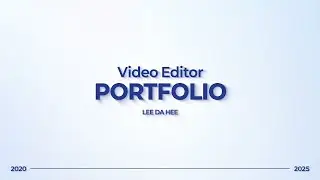 2025 Video Editor PORTFOLIO