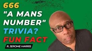 666, a Man&rsquo;s Number - Carbon Atomic #6 - Trivia? Maybe Not? FUN FACT