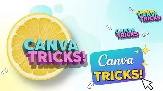 Canva Tricks Tutorial 