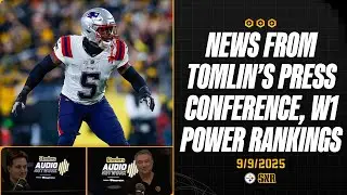 News from Tomlin's Press Conference, W1 Power Rankings | SNR Drive (Sept. 9) | Pittsburgh Steelers