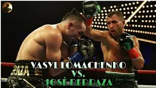 VASYL LOMACHENKO VS. JOSE PEDRAZA HIGHLIGHTS