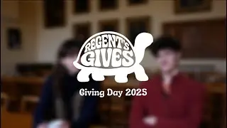 Our favourite things about Regent's | #RegentsGives 2025