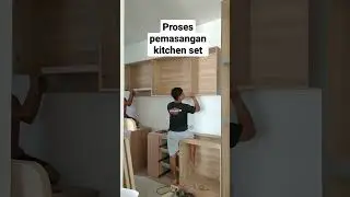PROSES PASANG KITCHEN SET #hpl #interiordesign #kitchen
