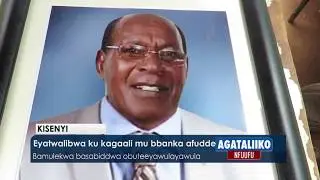 Eyatwalibwa ku kagaali mu bbanka afudde.