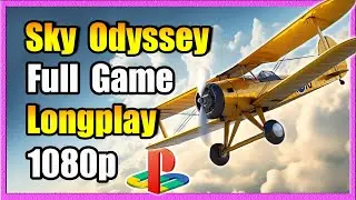 Sky Odyssey. Full Game. No Commentary.