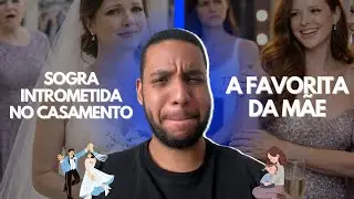 SOGRA INTROMETIDA NO CASAMENTO + A FAVORITA DA MÃE - HISTÓRIA COMPLETA