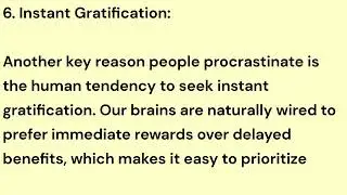 Why Do We Procrastinate and and How to Stop It