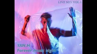 Yan.H  - Forever music night vol 2