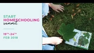 Welcome to the Start Homeschooling Summit!