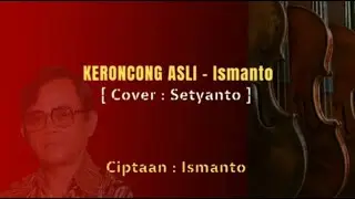 KR. ASLI - ISMANTO | Cover : Setyanto | Ciptaan : Ismanto