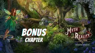 Myth or Reality 1: Fairy Lands BONUS Chapter Walkthrough | Pynza