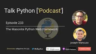 #233 The Masonite Python Web Framework