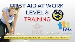 First Aid At Work Training Course | PTTC |  London